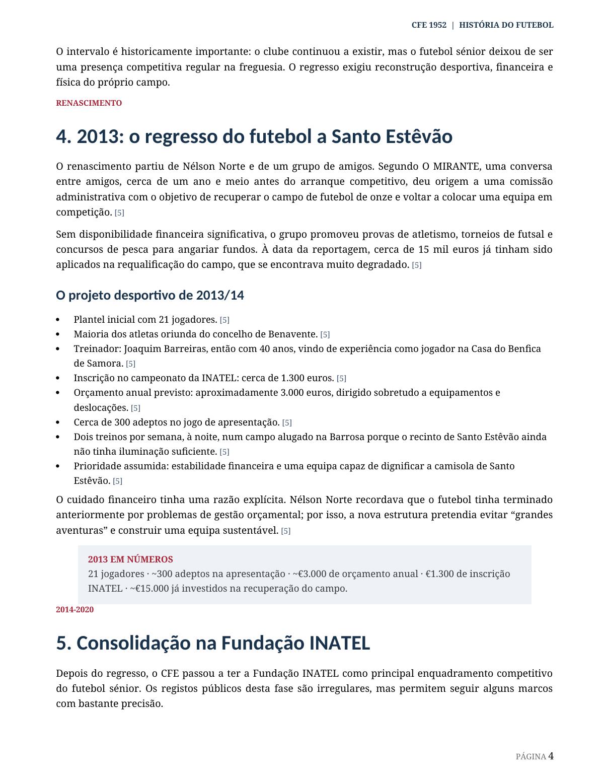 Página documental sobre o regresso do futebol em 2013